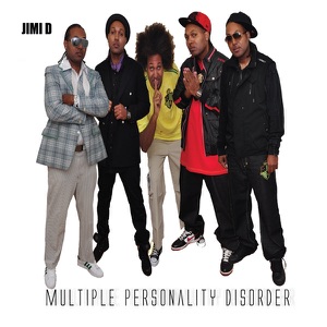 Jimi D. - Multiple Personality Disorder