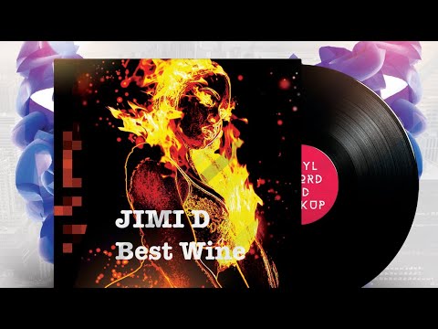 Jimi D BEST WINE
